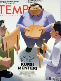 Saling Kunci Kursi Menteri : Majalah Tempo