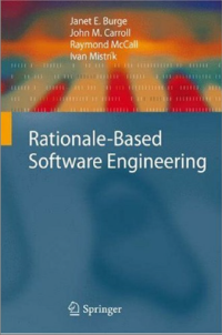 2008 Rationale-Based Software Engineering