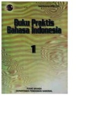 Buku Praktis Bahasa Indonesia 1