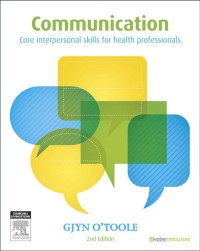 Communication Core Interpersonal Skills - O'Toole, Gjyn [SRG]