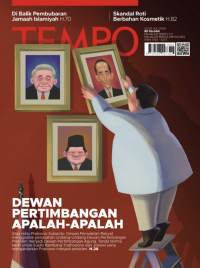 Dewan Pertimbangan Apalah-apalah : Majalah Tempo