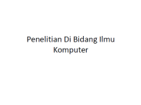 docslide.us_kuliah-2a-penelitian-di-bidang-ilmu-komputer