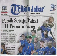 Koran Tribun Jabar : Persib Setuju Pakai II Pemain Asing