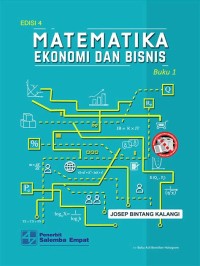 Matematika Ekonomi Dan Bisnis Buku 1