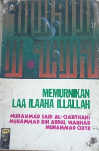 Memurnikan Laa Iliana Illallah