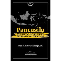 Pancasila identitas konstitusi berbangsa dan bernegara