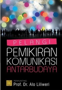 Pelangi Pemikiran Komunikasi Antarbudaya