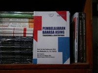 Pembelajaran Bahasa Asing : Tradisional dan Kontemporer