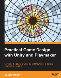 Practical Game Design with Unity and Playmaker 2013{Sality}