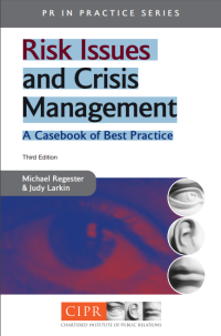 Risk Issues and Crisis Management A Casebook of Best Practice