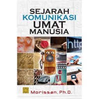 Sejarah Komunikasi Umat Manusia